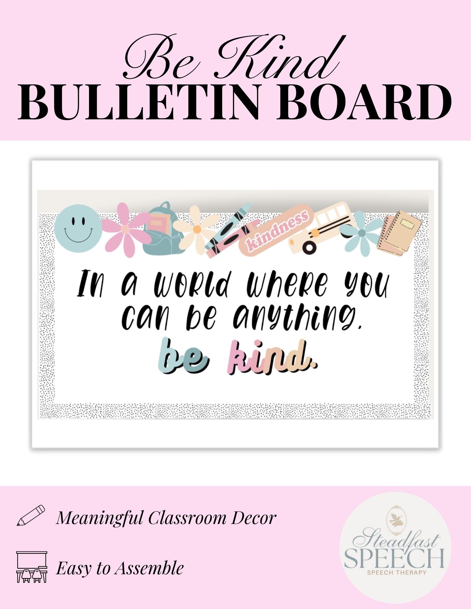 Be Kind Bulletin Board