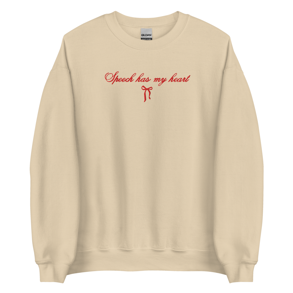 Speech Has My Heart Embroidered Crewneck