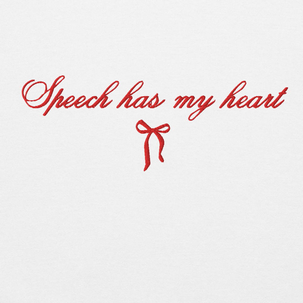 Speech Has My Heart Embroidered Crewneck