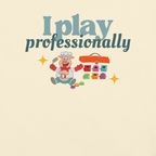 I Play Professionally SLP Tee